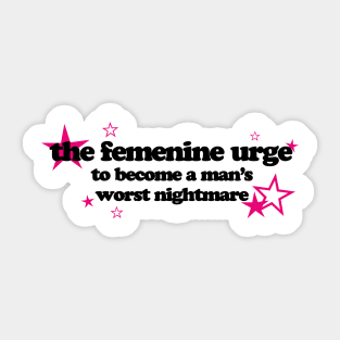 FEMENINE URGE Sticker